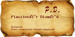 Placzintár Dioméd névjegykártya